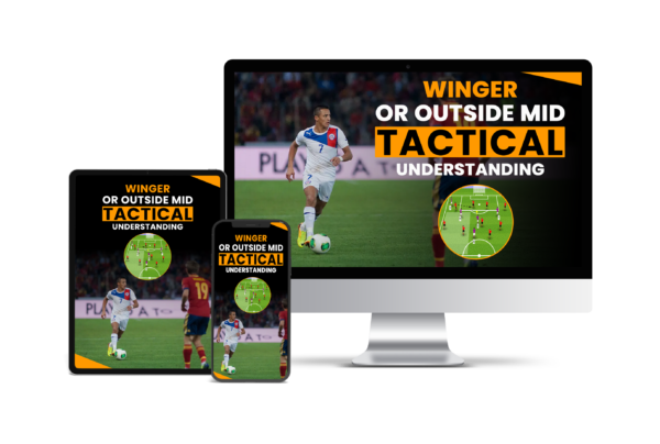 Winger and Outside Midfielder Tactical Understanding